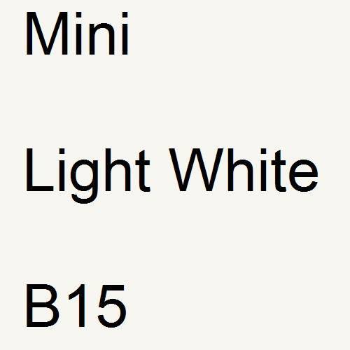 Mini, Light White, B15.